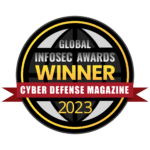 Global Infosec Awards 2023 winner badge from Cyber Defense Magazine.