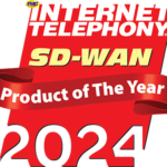 SD-WAN Internet Telephony 2024 Product of the Year Award.